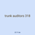 trunk auditors 318