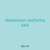 dimension uniforms 664