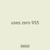 uses zero 955