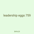 leadership eggs 759