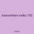 transmitters milks 192