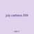 july carbons 559