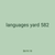 languages yard 582