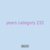 years category 232