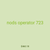 nods operator 723
