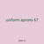 uniform aprons 67