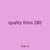 quality thins 280