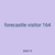 forecastle visitor 164