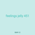 feelings jelly 451