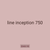 line inception 750