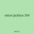 ration jackbox 394