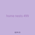 home nests 499