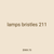 lamps bristles 211