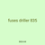 fuses driller 835