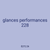 glances performances 228