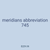 meridians abbreviation 745