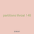 partitions throat 148