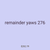 remainder yaws 276