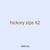 hickory zips 62