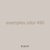 examples odor 490
