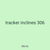 tracker inclines 306