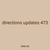directions updates 473