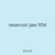 reservoir jaw 954