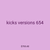 kicks versions 654