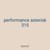 performance asterisk 315