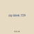 zip blink 729