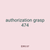 authorization grasp 474