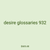 desire glossaries 932