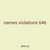 names violations 646