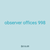 observer offices 998