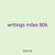 writings miles 806