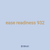 ease readiness 932