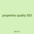 properties quality 503