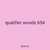 qualifier woods 654