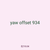 yaw offset 934