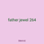 father jewel 264