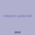 milligram quiets 448