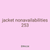 jacket nonavailabilities 253