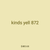 kinds yell 872