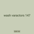 wash varactors 147