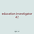 education investigator 42