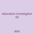 education investigator 42
