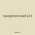 navigations lead 224