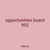 opportunities board 992