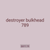 destroyer bulkhead 789