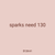 sparks need 130